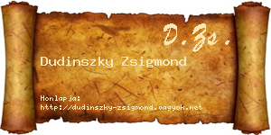 Dudinszky Zsigmond névjegykártya